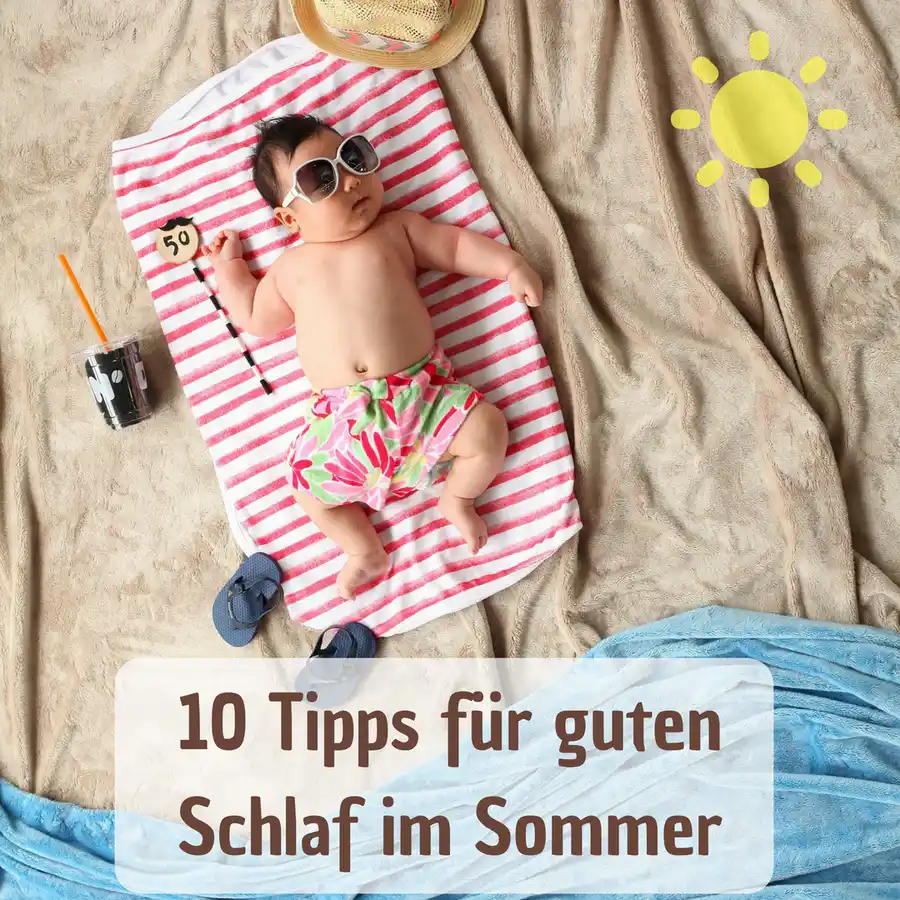 Grafik '10 Tipps für guten Schlaf im Sommer' – Baby in Badehose mit Sonnenbrille auf rot-weiß gestreiftem Strandtuch mit sommerlichen Deko-Elementen